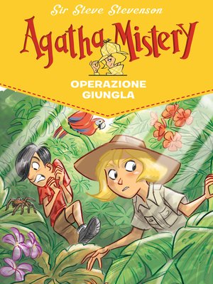 cover image of Operazione giungla. Agatha Mistery. Volume 17